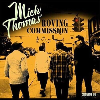 Mick Thomas & The Roving Commission - Coldwater DFU [LP]