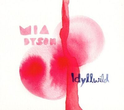 Mia Dyson - Idyllwild [LP]