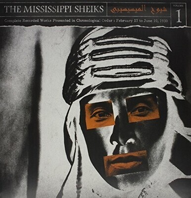 Mississippi Sheiks - Completed Works In Chronological Order Volume 1 [LP]