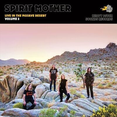 Spirit Mother - Live In The Mojave Desert Volume 3 [LP]