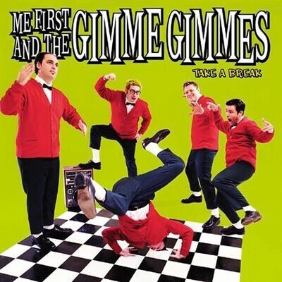 Me First & The Gimme Gimmes - Take A Break [LP]