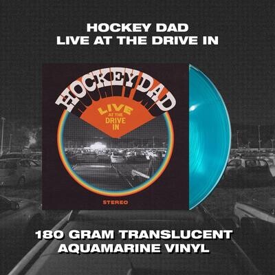 Hockey Dad - Live At The Drive In (Aqua Marine) [LP]