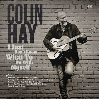 Colin Hay - I Just Don't Know What to Do With Myself (Coloured) [LP]