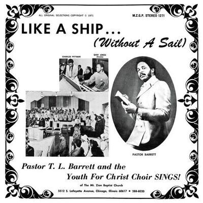 Pastor T L Barrett & The Youth - Like A Ship (Without A Sail) [LP]
