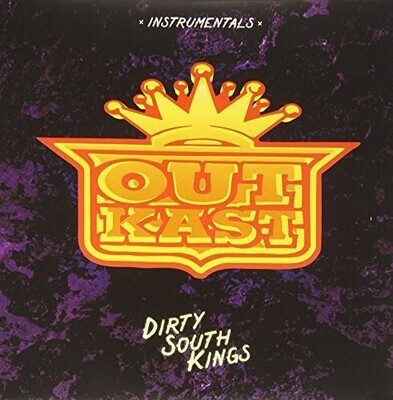 Outkast - Dirty South Kings (Instrumentals) [2LP]
