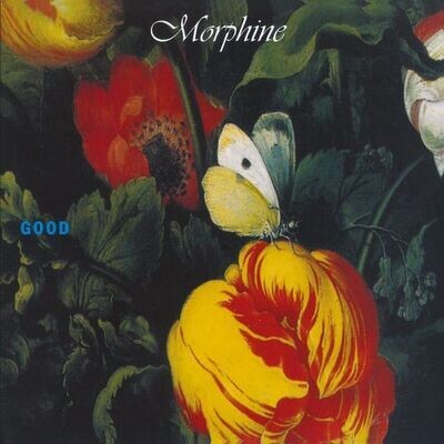 Morphine - Good [LP]