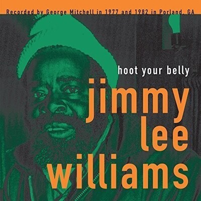Jimmy Lee Williams - Hoot Your Belly [LP]