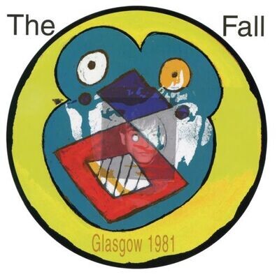 The Fall - Glasgow 1981 [LP]