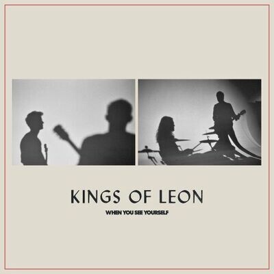 Kings Of Leon - When You See Yourself [2LP]