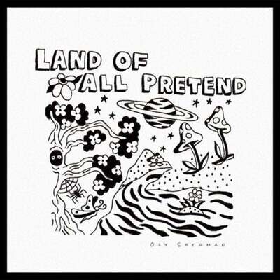 Oly Sherman - Land Of The Pretend [LP]