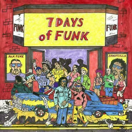 Dam Funk & Snoopzilla - 7 Days of Funk [LP]