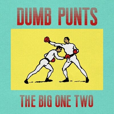 Dumb Punts - The Big One Two [LP]