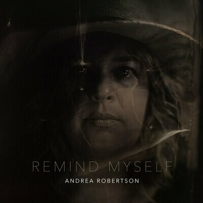 Andrea Robertson - Remind Myself [LP]