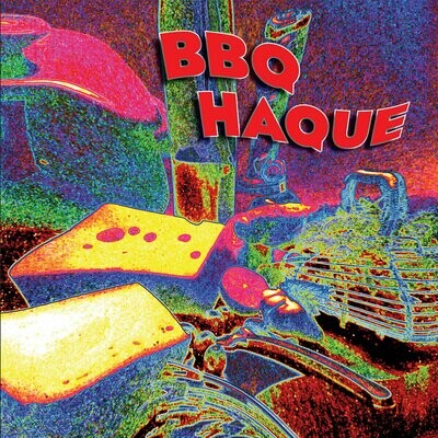 BBQ Haque - BBQ Haque [LP]