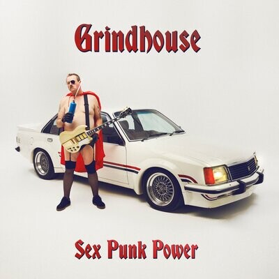 Grindhouse - Sex Punk Power (Red) [LP]