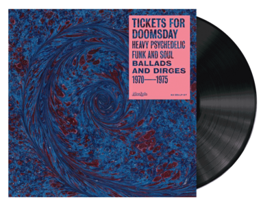 Various - Tickets For Doomsday: Heavy Psychedelic Funk & Soul Ballads & Dirges 1970-1975 [LP]