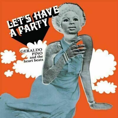Geraldo Pino & The Heartbeats - Let's Have A Party [LP]
