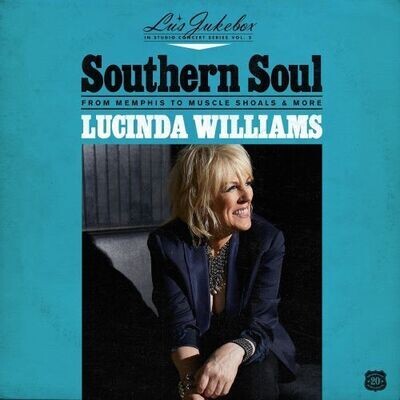 Lucinda Williams - Southern Soul: From Memphis To Muscle Shoals [LP]