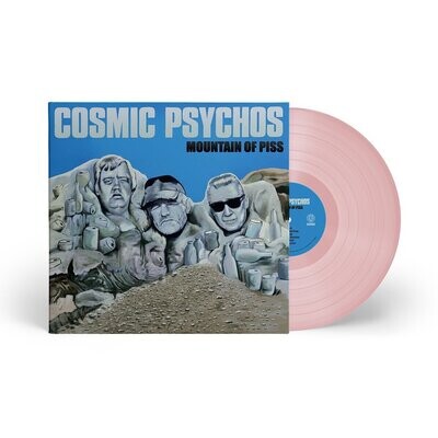 Cosmic Psychos - Mountain Of Piss (Pink) [LP]