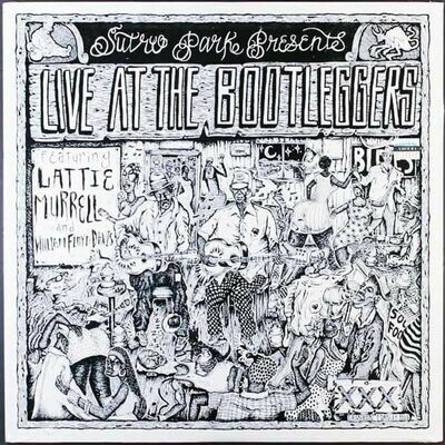 Various - Live At The Bootleggers:  Featuring Lattie Murrell And William Floyd Davis [LP]