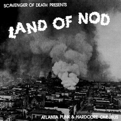 Various - Land Of Nod: An Atlanta Punk And Hardcore Omnibus [LP]