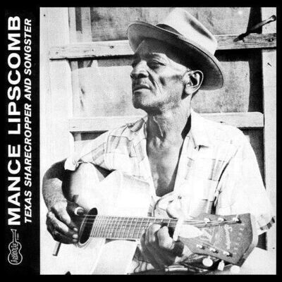 Mance Lipscomb - Texas Sharecropper & Songster (Grn) [LP]