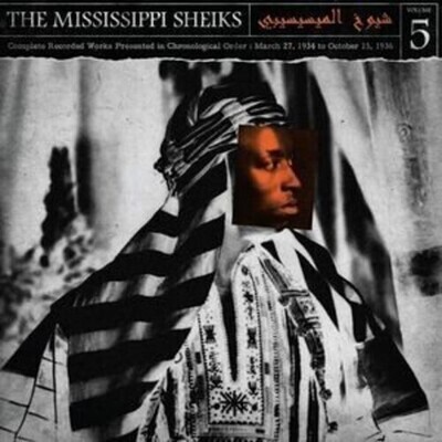 Mississippi Sheiks - Completed Works In Chronological Order Volume 5 [LP]