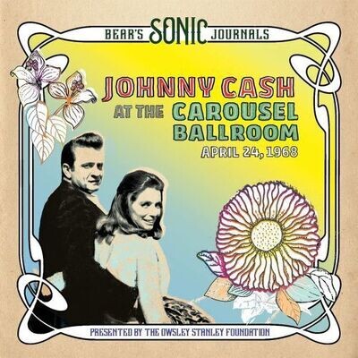 Johnny Cash - At The Carousel Ballroom April 24 1968 [2LP]