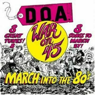 D.O.A. - War on 45 [LP]