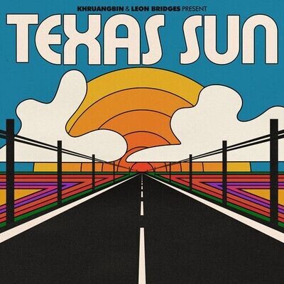Khruangbin & Leon Bridges - Texas Sun [EP]
