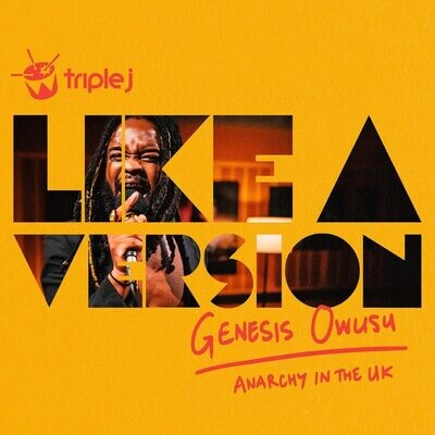 Genesis Owusu - Anarchy In The UK (JJJ Like A Version) [7"]