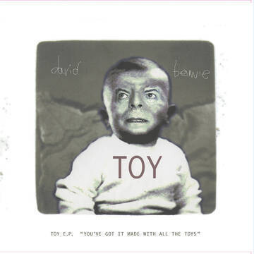David Bowie - Toy [10"]