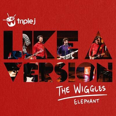 The Wiggles - Elephant (JJJ Like A Version) [7"]