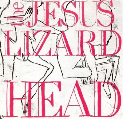 Jesus Lizard - Head [LP]