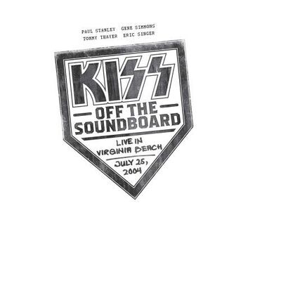 Kiss - Off The Soundboard: Live in Virginia Beach VA July 25 2004 [3LP]