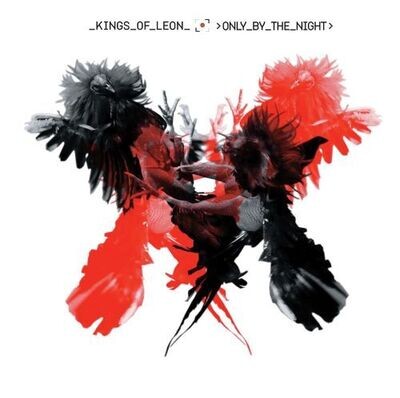 Kings Of Leon - Only By The Night [2LP]