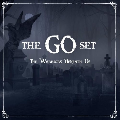 The Go Set - The Warriors Beneath Us [LP]