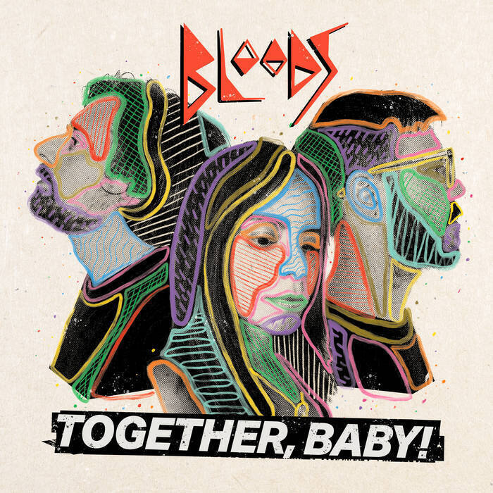 Bloods - Together Baby! [LP]