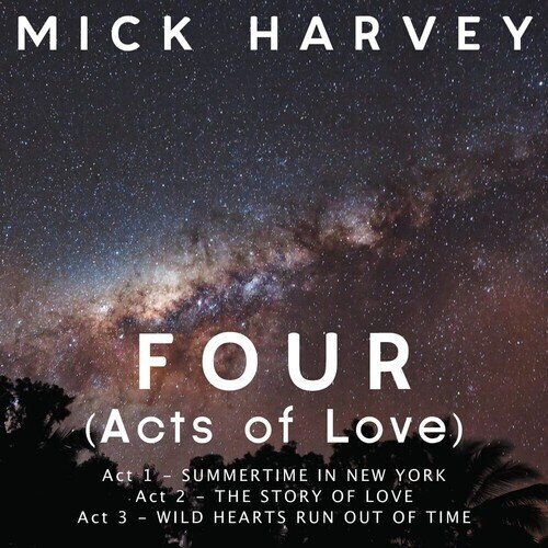 Mick Harvey - Four (Acts Of Love) [LP]
