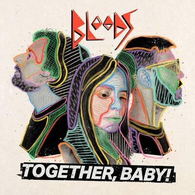 Bloods - Together Baby! [LP]