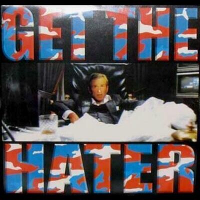 Get The Hater - Get The Hater [12&quot;]