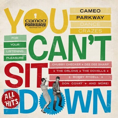 Various: Cameo Parkway - You Can&#39;t Sit Down: Dance Crazes 1958-1964 [2LP]