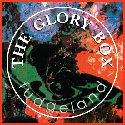 Glory Box - Fudgeland [LP]