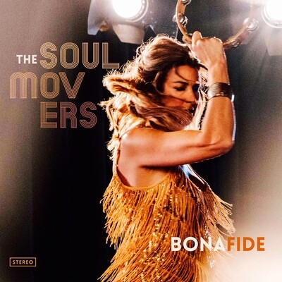 The Soul Movers - Bonafide [LP]