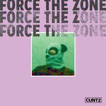 Cuntz - Force The Zone [LP]