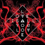 Band Of Skulls - Love Is All You Love [LP]