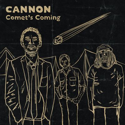 Cannon - Comet&#39;s Coming [LP]