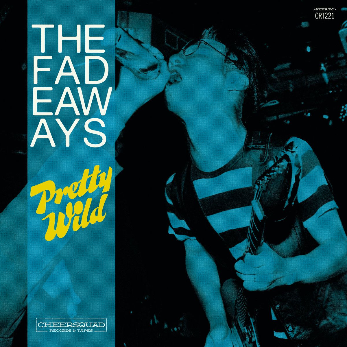 The Fadeaways - Pretty Wild (Teal) [LP]