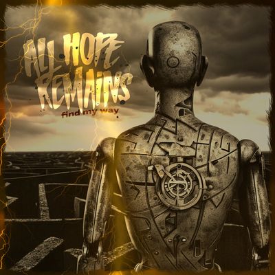 All Hope Remains - Find My Way [LP]