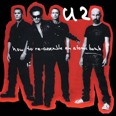 U2 - How To Re Assemble An Atomic Bomb [LP]